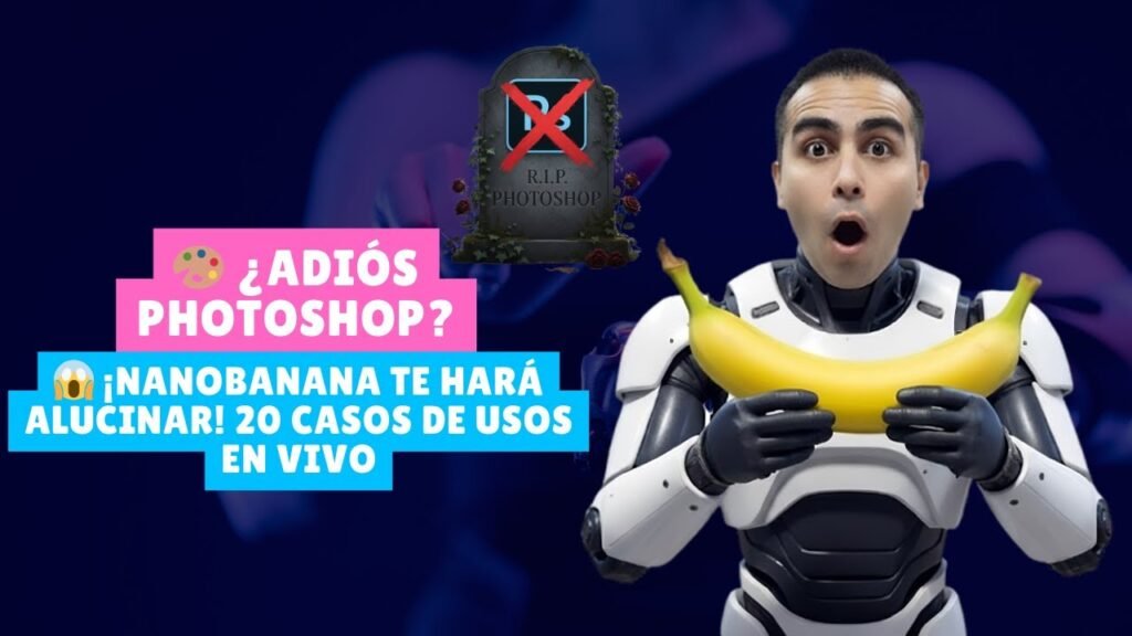 💥Descubre Los secretos de NanoBanana: casos reales, datos y polémicas