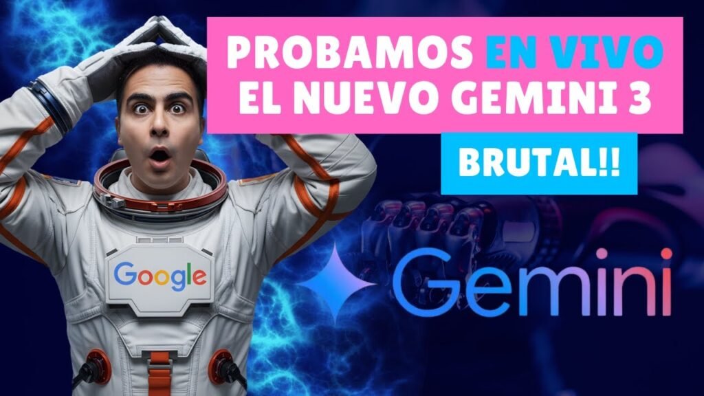 Gemini 3 EN VIVO: lo bueno, lo malo y lo peligroso del nuevo modelo de Google 😱