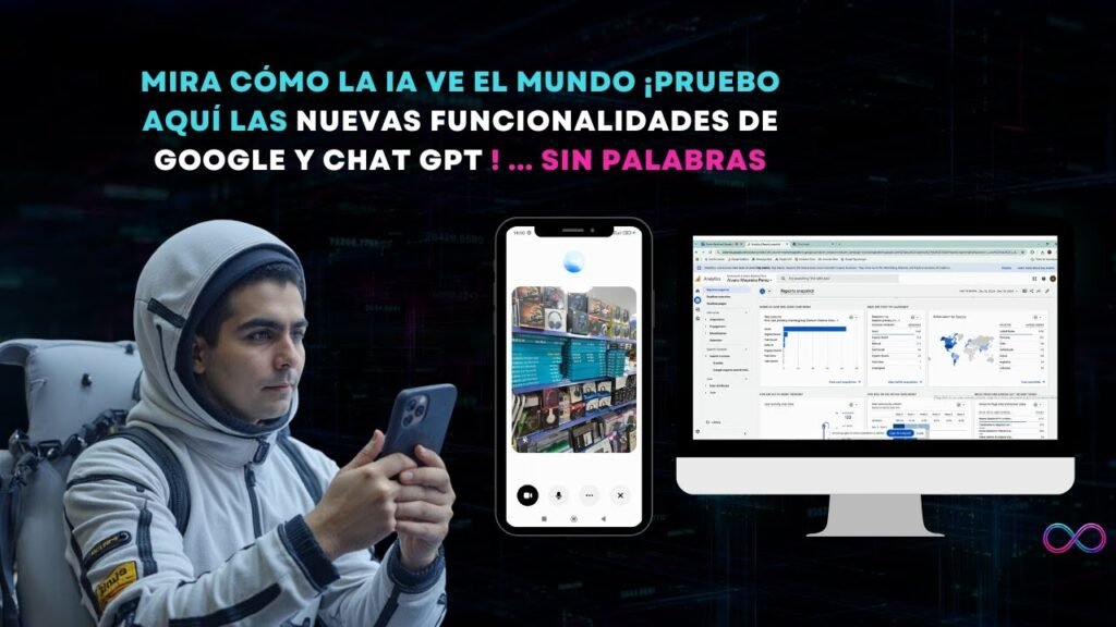 Chat GPT y Google actualizados: Ahora pueden hablar y ver en tiempo real 🤯 Los Pongo a prueba