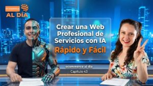👉 Crea tu Web de Servicios con Inteligencia Artificial Rápido y Fácil 🤖 | Ecommerce al Día Ep.43