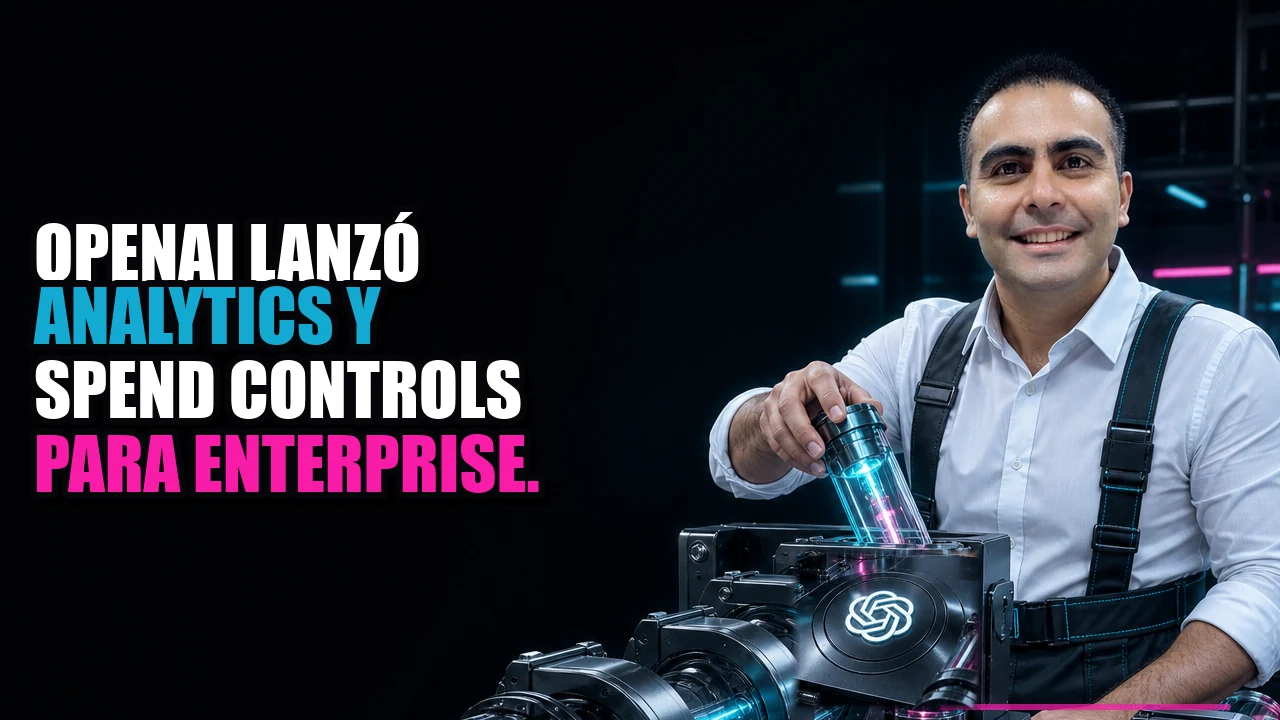 OpenAI lanzó analytics y spend controls para Enterprise.