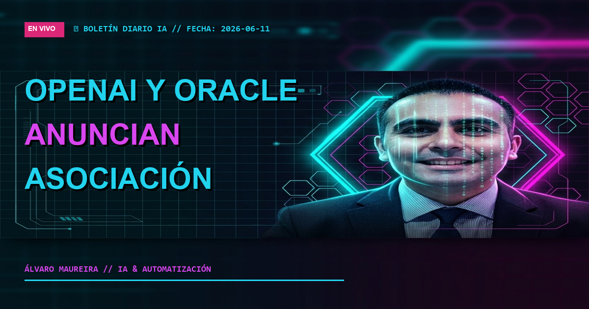 🤝 OpenAI y Oracle Anuncian Asociación Estratégica para Modelos de IA Empresariales