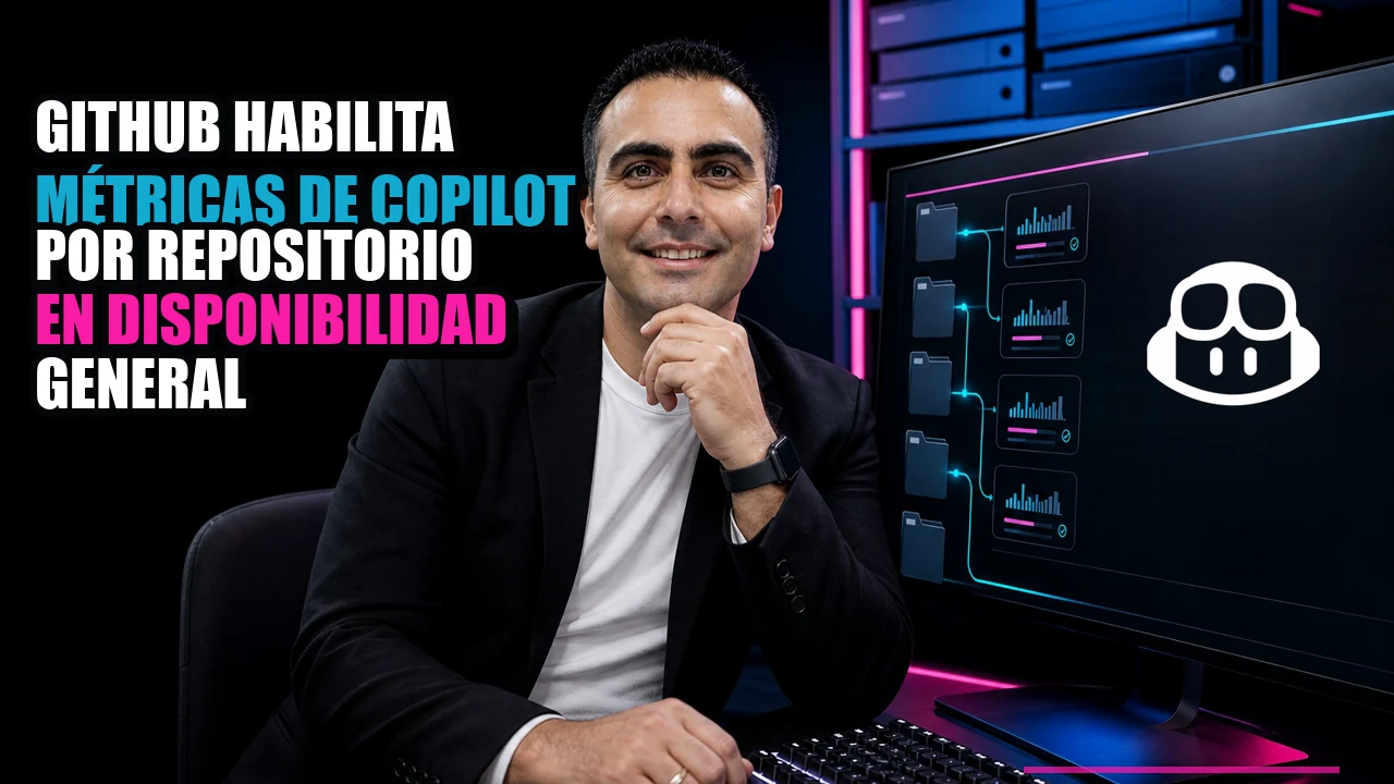 Portada de GitHub habilita métricas de Copilot por repositorio en disponibilidad general