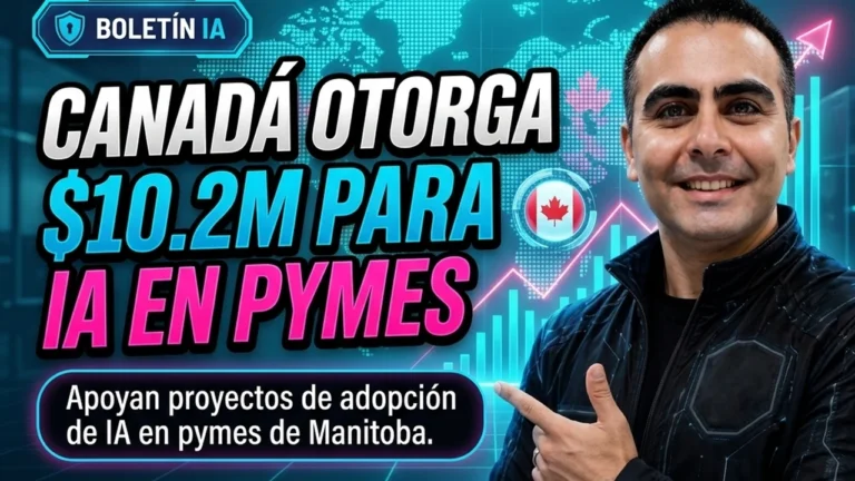 🇨🇦 El Gobierno de Canadá otorga $10.2 millones a proyectos de adopción de IA en pymes de Manitoba