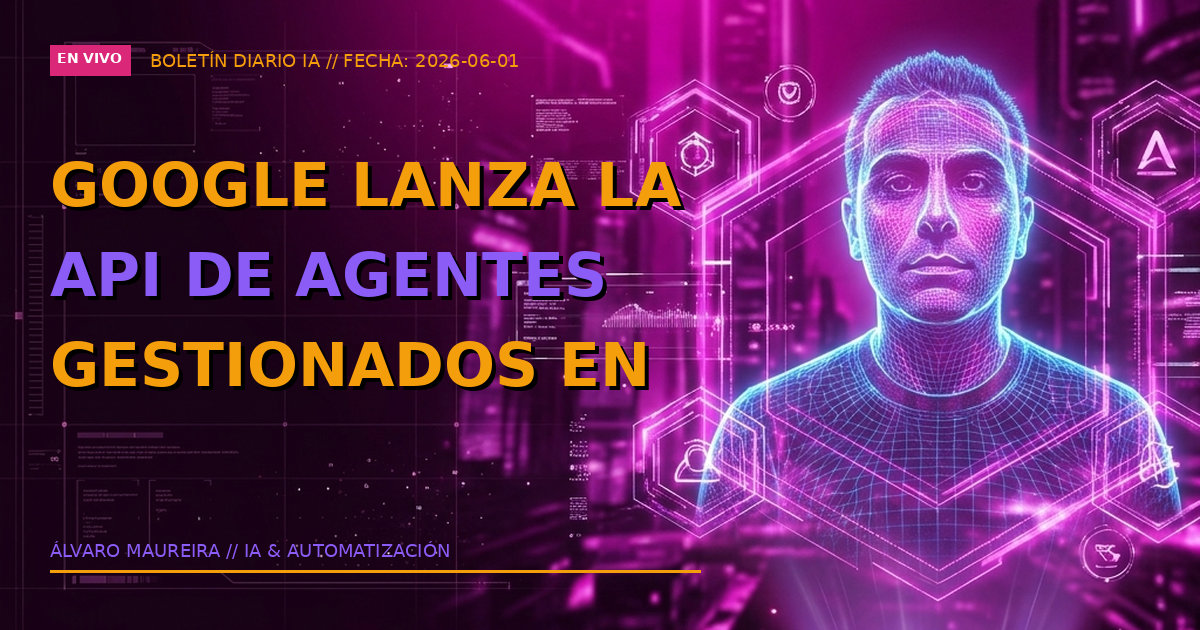 ⚙️ Google Lanza la API de: Google ha detonado el status quo en Google I/O 2026 con el lanzamiento de la API de
