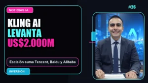 💰 Kling AI asegura $2,000 millones para su escisión corporativa con el respaldo de Tencent, Baidu y Alibaba